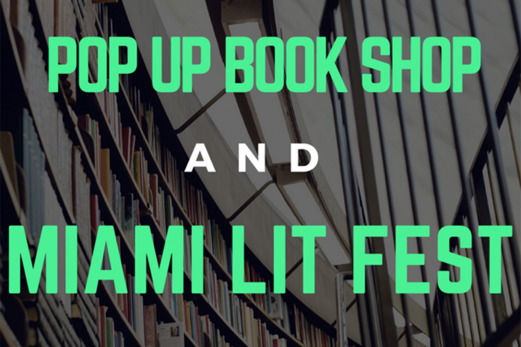 Pop-up bookshop and Miami Literary Festival announcement